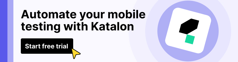 katalon-free-trial-mobile-testing