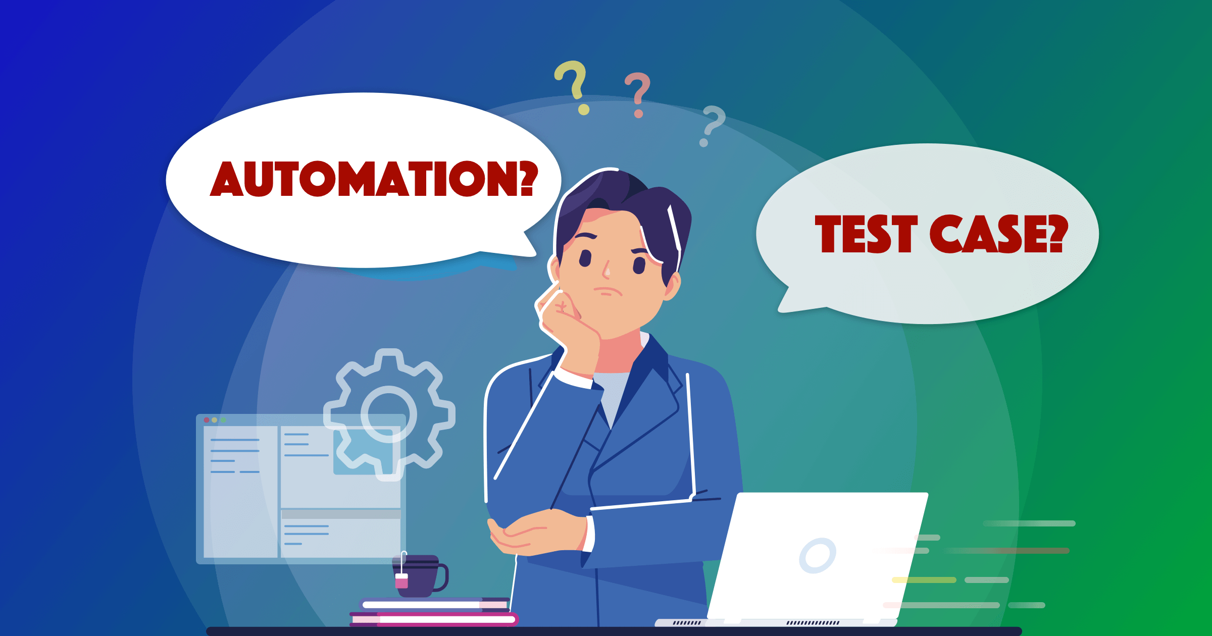 A Complete Guide to Choose Test Cases for Automation