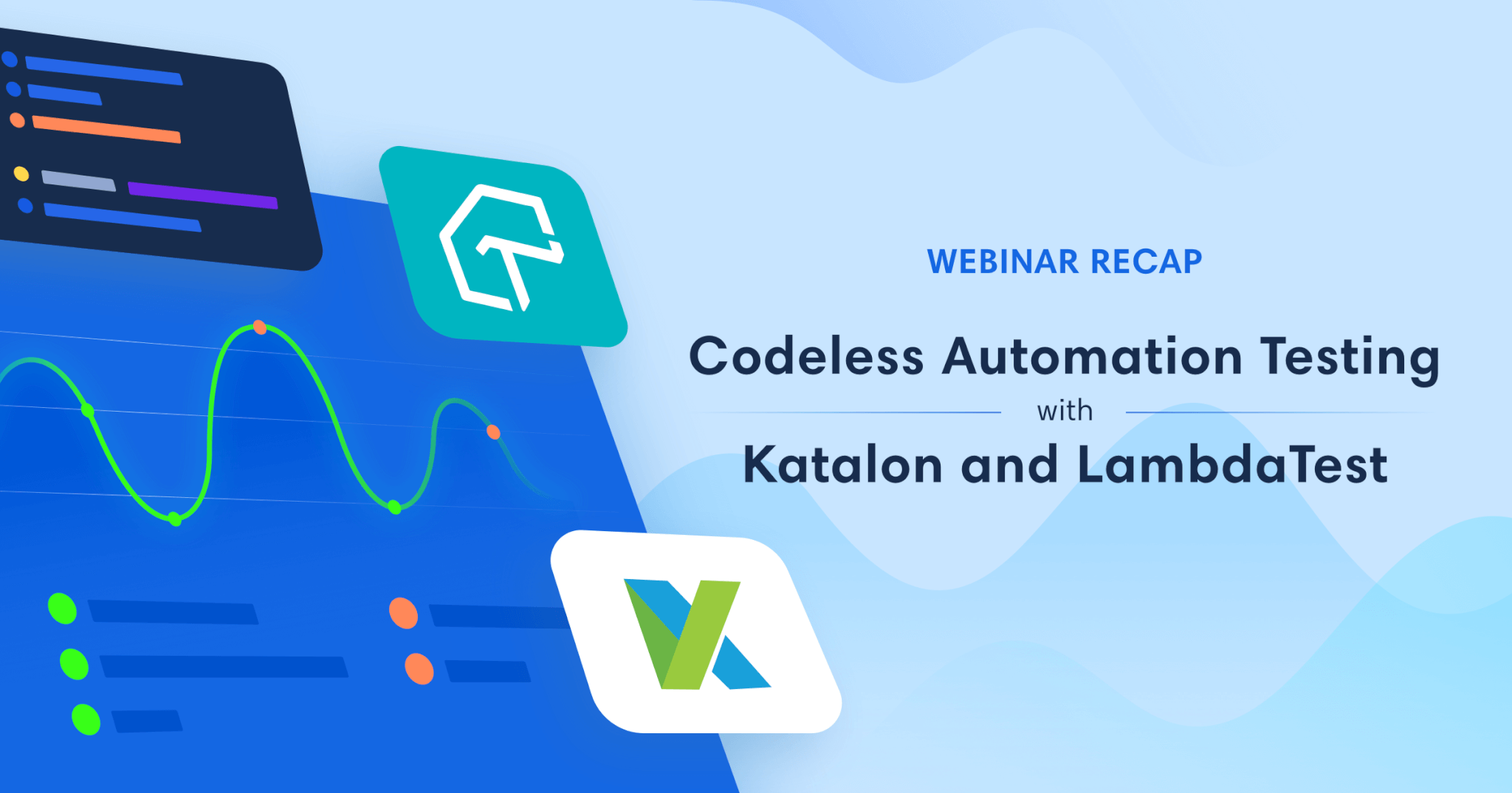 Codeless Automation Testing with Katalon & LambdaTest