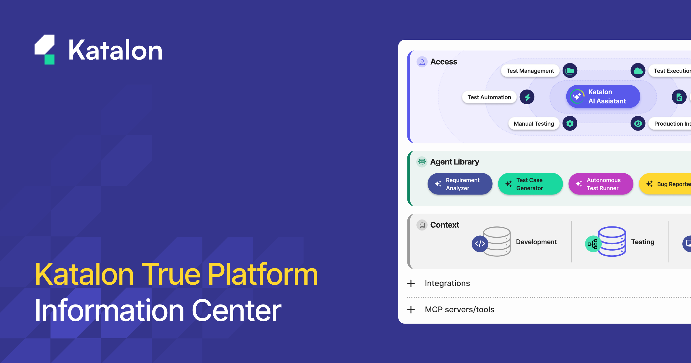 Katalon True Platform Information Center | See It in Action